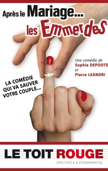 Après le mariage… les emmerdes !